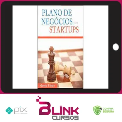 Plano de Negócios Para Startups - Marcelo Toledo