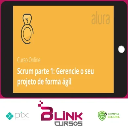 Scrum I Gerencie seu Projeto - Alura