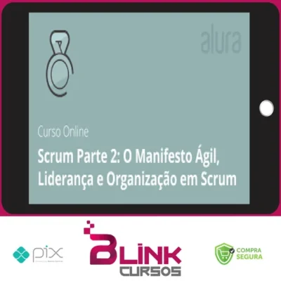 Scrum II Organizando e Iniciando - Alura