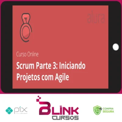 Scrum III Planejando Executando Encerrando - Alura
