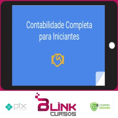 Contabilidade Completa para Iniciantes - Ademir Círico Junior