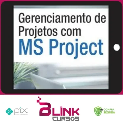Gerenciamento de Projetos com MS Project - IFCON