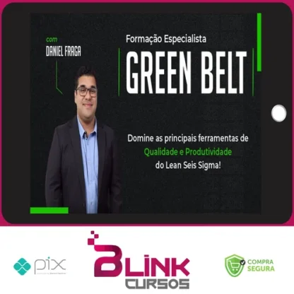 Green Belt Lean Six Sigma - Daniel Fraga