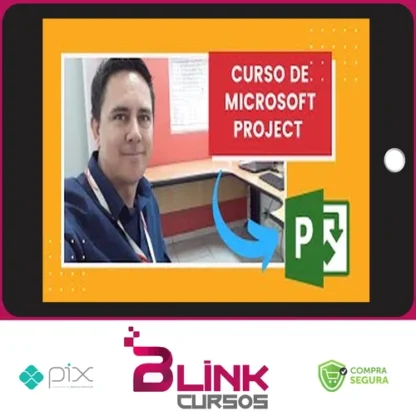 Microsoft Project Do Básico ao Avançado - Marcos Macêdo