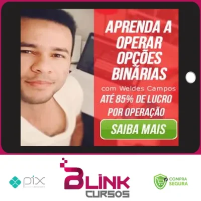 10 Passos para o Sucesso nas Opções Binárias - Weldes Campos