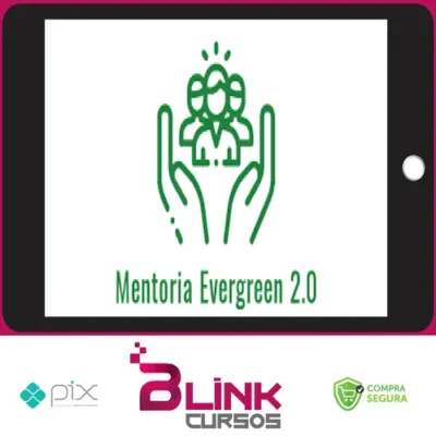 Mentoria Evergreen 2.0 - Daniel Rabi