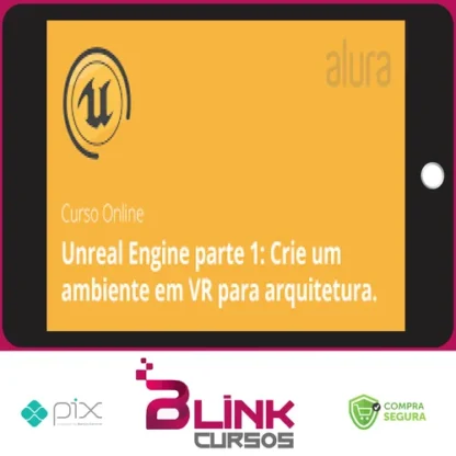 Alura: Unreal Engine, Crie um Ambiente com VR - Vinicius Vinci