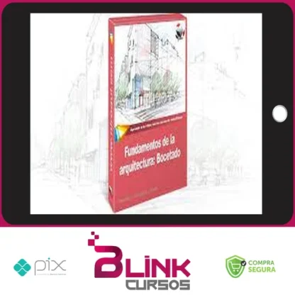 Fundamentos de La Arquitectura - Bocetado [ESPANHOL]
