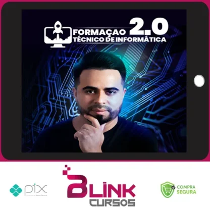 Formação Técnico em Informática 2.0 - Robson Costa