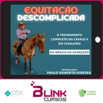 Equitação Descomplicada - Paulo Roberto Ribeiro