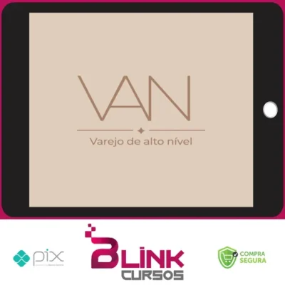 Varejo de Alto Nível - Luana Pereira
