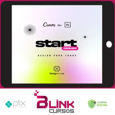 Start Design: Design para Todos Canva e PhotoShop - Viana Patricio