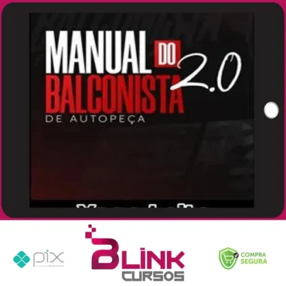 O Manual do Balconista de Autopeça 2.0 - Yago Leite