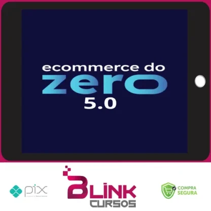 Ecommerce do Zero 5.0 - Bruno Oliveira
