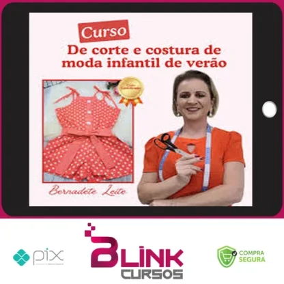 Corte e Costura de Moda Infantil de Verão - Bernadete Leite