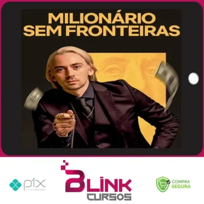 Milionário Sem Fronteiras - Fellipe Ferini