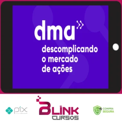 DMA 2.0: Descomplicando o Mercado de Ações - Clube do Valor