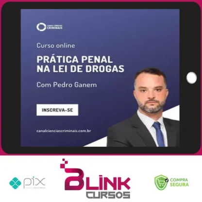 Prática Penal na Lei de Drogas - Canal Ciências Criminais