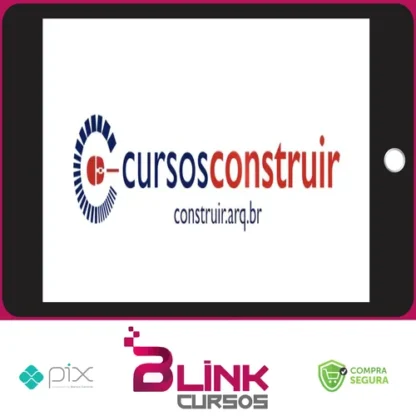 Curso Revit Construir: Básico ao Avançado com Modelagem e Render - Construir
