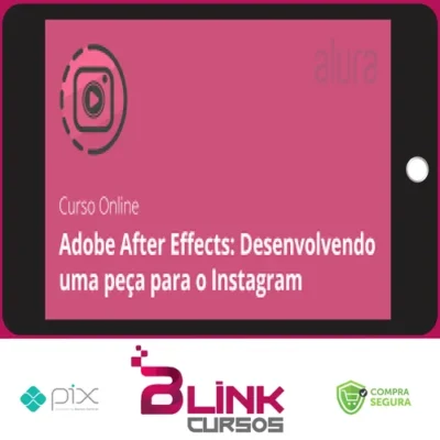 Adobe After Effects: Desenvolvendo Uma Peça Para o Instagram - Alura