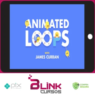 Animated Loops with James Curran - Motion Design School [INGLÊS]