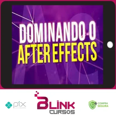 Dominando o After Effects - Héber Simeoni