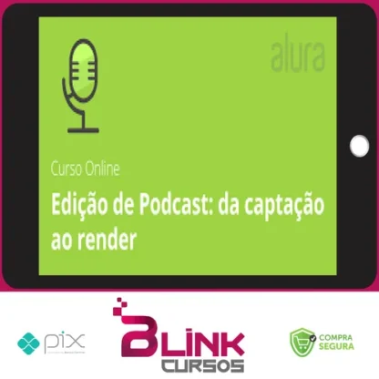 Edição de Podcast da Captação ao Render: Leo Lopes - Alura