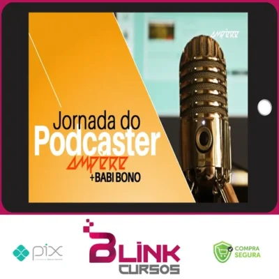 Jornada do Podcaster - Diversos Autores