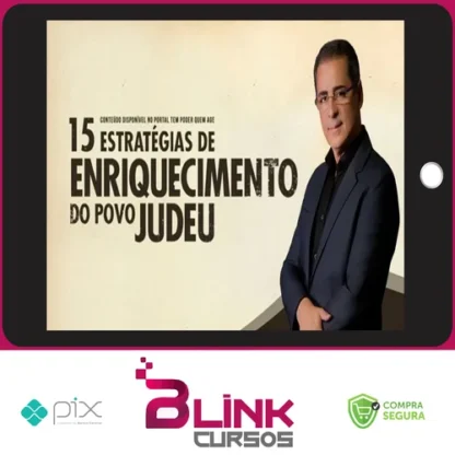 15 Estratégias de Enriquecimento do Povo Judeu - Paulo Vieira