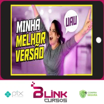Minha Melhor Versão - Gislene Isquierdo