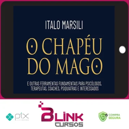 O Chapéu do Mago - Italo Marsili