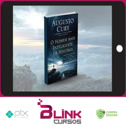 O Homem Mais Inteligente da História - Augusto Cury