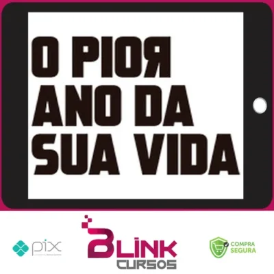 O Pior Ano da Sua Vida - Pablo Marçal