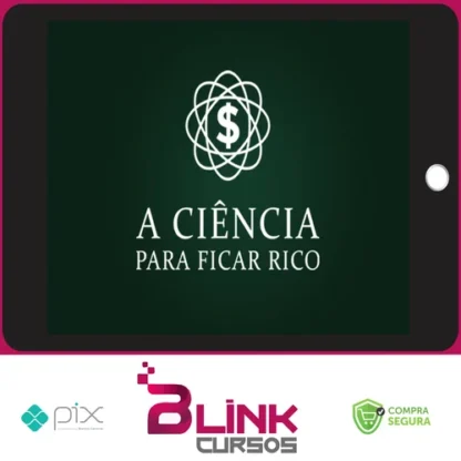 A Ciência Para Ficar Rico - Marcos Trombetta