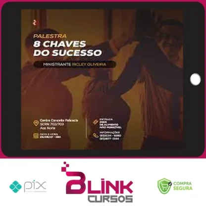 Palestra 8 Chaves do Sucesso - Paulo Vieira