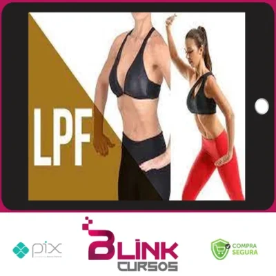 Programa Básico de LPF (Low Pressure Fitness) - Cris Alberti/Italo Marsili
