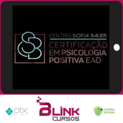 Psicologia Positiva - Sofia Bauer