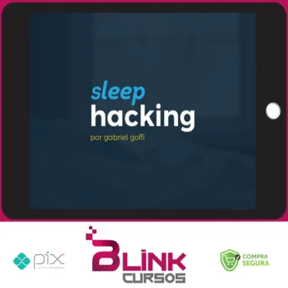 Sleep Hacking - Gabriel Goffi