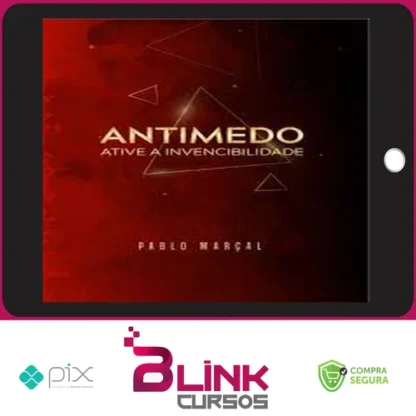Antimedo - Pablo Marçal