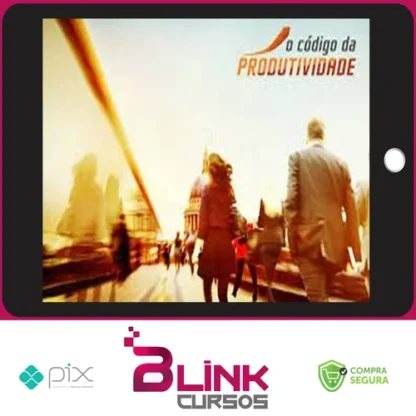 Código da Produtividade - Roberto Shinyashiki