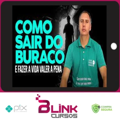 Como Sair do Buraco - Marcos Trombetta