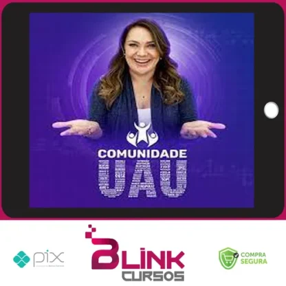 Comunidade UAU de Desenvolvimento Humano - Gislene Isquierdo
