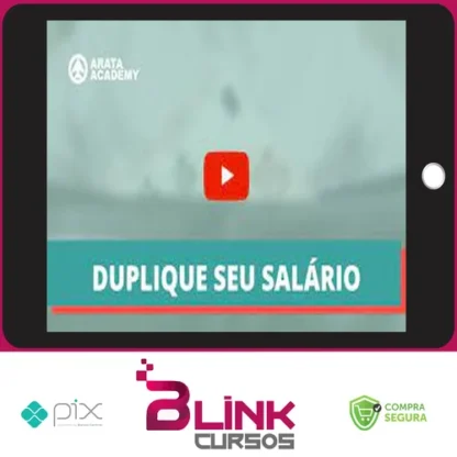 Duplique Seu Salário - Seiiti Arata (Arata Academy)