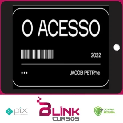 Mentoria O Acesso - Jacob Petry