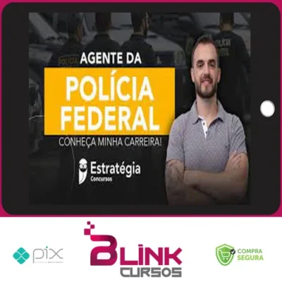 Agente de Polícia Federal - Estratégia Concursos