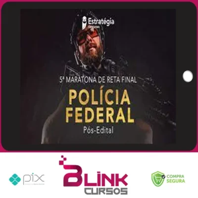 Polícia Federal Pós-Edital - Estratégia Concursos