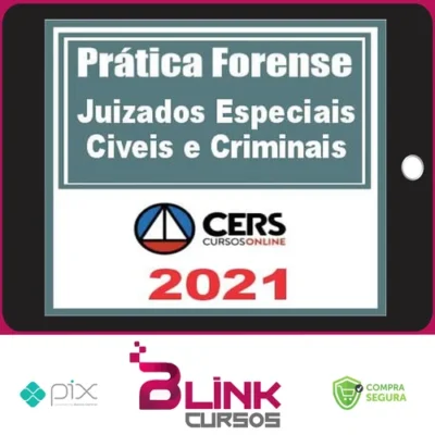 Curso de Prática Forense nos Juizados Especiais Cível Criminal e da Fazenda Pública - CERS
