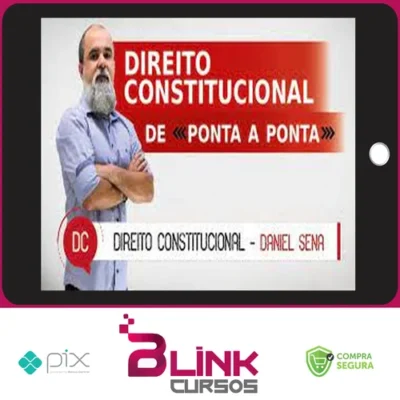 Direito Constitucional: De Ponta a Ponta - Instituto Daniel Sena