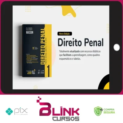 Direito Penal Parte Geral (Arts. 1º a 120), 14ª ed. Volume 1 - Cleber Masson