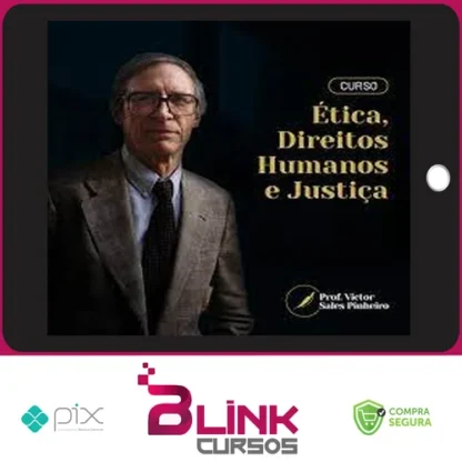 Ética, Direitos Humanos e Justiça - Prof. Victor Sales Pinheiro